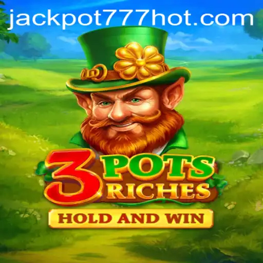 Discover the Exciting World of 3potsRiches: Jackpot 777 Login Key Features and Game Rules