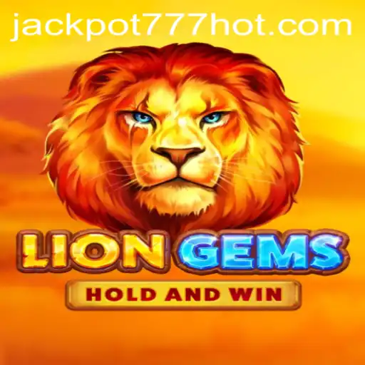 LionGems: The Ultimate Gaming Experience with Jackpot 777 Login