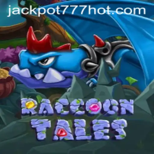Exploring the Enchanting World of RaccoonTales and the Secrets of Jackpot 777 Login
