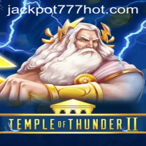 Epic Adventure Awaits in Temple of Thunder II: Unraveling the Secrets Behind Jackpot 777 Login