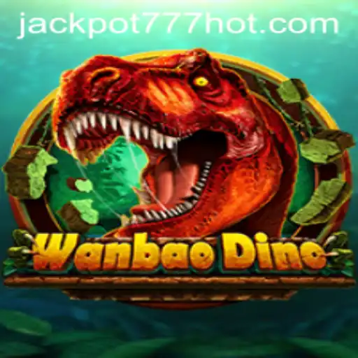 Exploring the World of WanBaoDino: A Thrilling Adventure with Jackpot 777 Login