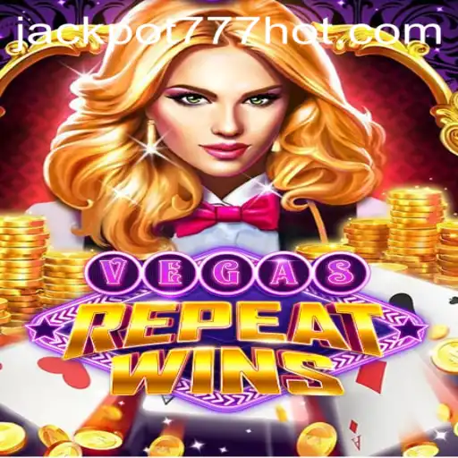 Exploring VegasRepeatWins: The Ultimate Jackpot 777 Login Experience